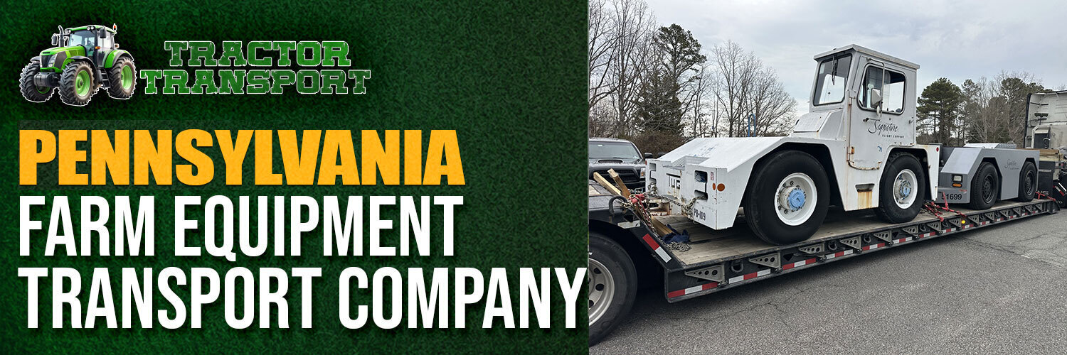 Pennsylvania Farm Equipment Transport